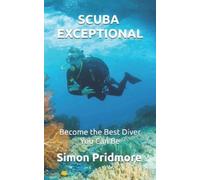 Simon Pridmore Scuba Exceptional (Tascabile) Scuba