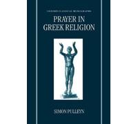 Simon Pulleyn Prayer in Greek Religion (Copertina rigida)