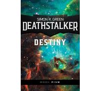 Simon R. Green Deathstalker Destiny (Tascabile) Deathstalker