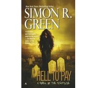 Simon R. Green Hell to Pay (Tascabile) Nightside Book