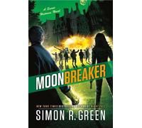 Simon R. Green Moonbreaker (Tascabile) Secret Histories
