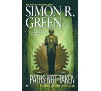 Simon R. Green Paths Not Taken (Tascabile) Nightside Book