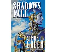 Simon R. Green Shadows Fall (Tascabile)