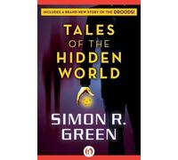 Simon R Green Tales of the Hidden World (Tascabile)