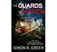 Simon R Green The Guards of Haven (Tascabile) Hawk & Fisher Omnibus