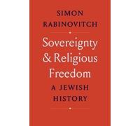 Simon Rabinovitch Sovereignty and Religious Freedom (Copertina rigida)