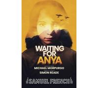Simon Reade Michael Morpurgo Waiting for Anya (Tascabile)