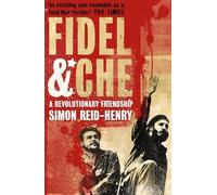 Simon Reid-Henry Fidel and Che (Tascabile)