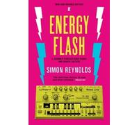 Simon Reynolds Energy Flash (Tascabile)