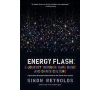 Simon Reynolds Energy Flash (Tascabile)