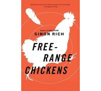 Simon Rich Free-Range Chickens (Tascabile)