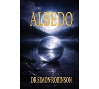 Simon Robinson Albedo (Tascabile) Course in Modern Alchemy
