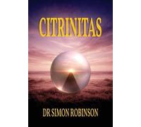 Simon Robinson Citrinitas (Tascabile) Course in Modern Alchemy