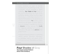 Simon Rowberry Four Shades of Gray (Tascabile) Platform Studies