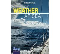 Simon Rowell Weather at Sea (Tascabile) Skipper's Library
