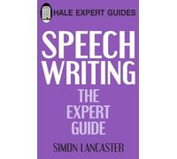 Simon S Lancaster Speechwriting (Tascabile)