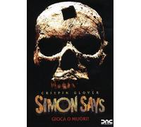 Simon Says - Gioca O Muori!
