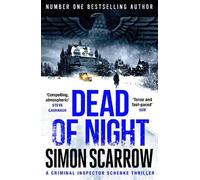 Simon Scarrow Dead of Night (Tascabile) CI Schenke