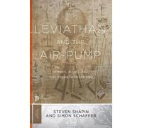Simon Schaffer Steven Shapin Leviathan and the Air-Pump (Tascabile)