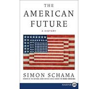 Simon Schama The American Future LP (Tascabile)