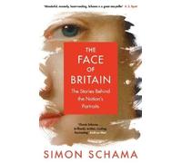 Simon Schama The Face of Britain (Tascabile)