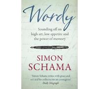 Simon Schama Wordy (Tascabile)