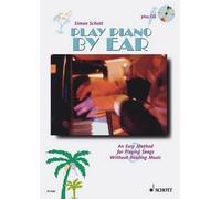 Simon Schott Play Piano by Ear (Mixed Media Product)