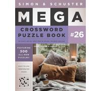 Simon & Schuster Mega Crossword Puzzle Book #26: Volume 26