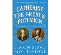 Simon Sebag Montefiore Catherine the Great and Potemkin (Tascabile)