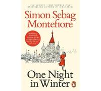 Simon Sebag Montefiore One Night in Winter (Tascabile) Moscow Trilogy