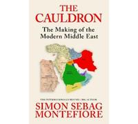 Simon Sebag Montefiore The Cauldron (Copertina rigida) (PRESALE 25/08/2026)