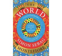 Simon Sebag Montefiore The World (Tascabile)