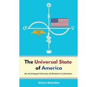 Simon Sheridan The Universal State of America (Tascabile)