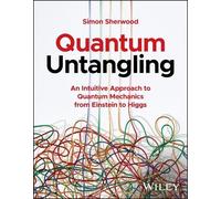 Simon Sherwood Quantum Untangling (Tascabile)