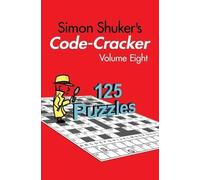 Simon Shuker Simon Shuker's Code-Cracker, Volume Eight (Tascabile)