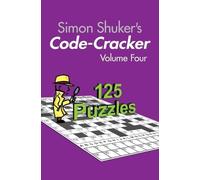 Simon Shuker Simon Shuker's Code-Cracker, Volume Four (Tascabile)