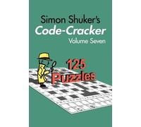Simon Shuker Simon Shuker's Code-Cracker, Volume Seven (Tascabile)