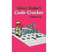 Simon Shuker Simon Shuker's Code-Cracker, Volume Six (Tascabile)