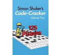 Simon Shuker Simon Shuker's Code-Cracker, Volume Two (Tascabile)