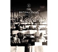 Simon Smith The British Census (Tascabile) Shire Library