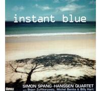 SPANG HANSSEN QUARTET - INSTANT BLUE
