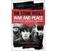 The Stone Roses: War and Peace – Penguin Books
