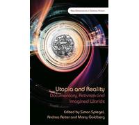 Simon Spiegel Utopia and Reality (Copertina rigida)