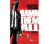 Simon Spurrier Damn Them All (Tascabile)