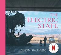 Simon Stålenhag The Electric State (Copertina rigida)