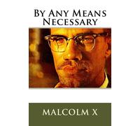 Simon Starr Malcolm X Malcolm X's By Any Means Necessary (Tascabile)