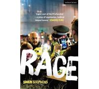 Simon Stephens Rage (Tascabile) Modern Plays