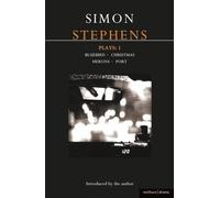 Simon Stephens Stephens Plays: 1 (Tascabile) Contemporary Dramatists