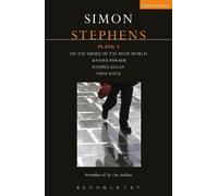 Simon Stephens Stephens Plays: 3 (Tascabile) Contemporary Dramatists