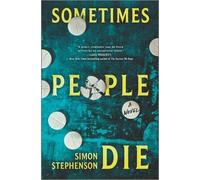 Simon Stephenson Sometimes People Die (Copertina rigida)